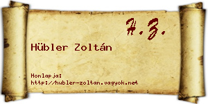 Hübler Zoltán névjegykártya